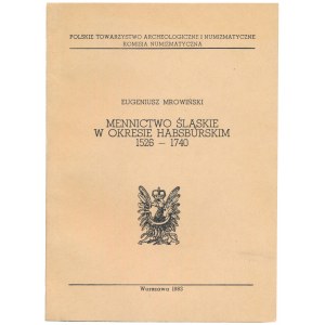 Mennictwo Śląskie w okresie Habsburskim 1526-1740, Mrowiński, 1983