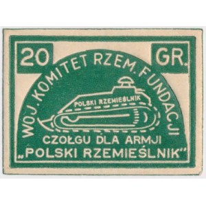 Cegiełka, POLSKI RZEMIEŚLNIK Czołg dla Armji, 20 GR