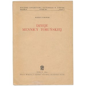 Dzieje Mennicy Toruńskiej, Gumowski, Toruń 1961