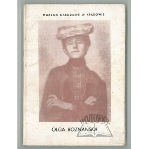 BOZNAŃSKA Olga (1865-1940).