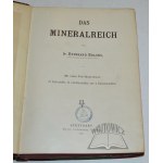BRAUNS Reinhard dr, Das Mineralreich.