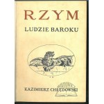 CHŁĘDOWSKI Kazimierz, Rzym. Ludzie baroku.