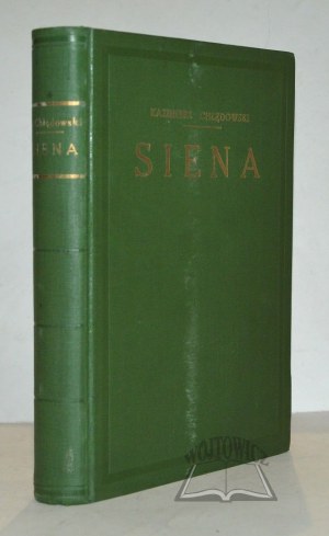 CHŁĘDOWSKI Kazimierz, Siena.