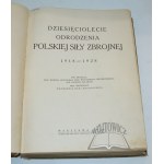 DAILY Wiederbelebung der polnischen Streitkräfte 1918-1928.