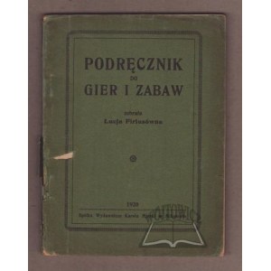 FIRIUSÓWNA Łucja, Handbuch der Spiele und Theaterstücke.