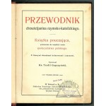 GAPCZYŃSKI Teofil, Przewodnik chrześcijanina rzymsko-katolickiego. An instructive book intended for all strata of Polish society.