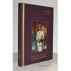 (HABSBURG) TRACZ Adam, Błecha Krzysztof, Posledný poľský kráľ.