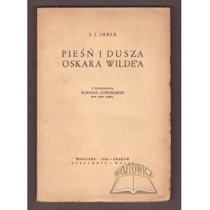 IMBER S. J., Pieśń i dusza Oskara Wilde'a.