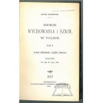 KARBOWIAK Antoni, Dzieje wychowania i szkół w Polsce w wiekach średnich.