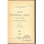 KARBOWIAK Antoni, Dzieje wychowania i szkół w Polsce w wiekach średnich.