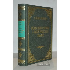 KUBALA Ludwik, Der Brandenburgische Krieg und der Einfall der Rakoczy 1656-1657