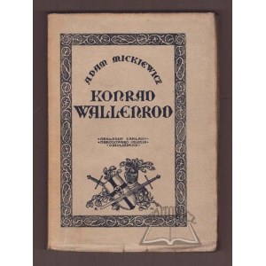 MICKIEWICZ Adam, Konrad Wallenrod. A historical novel of Lithuanian and Prussian history.