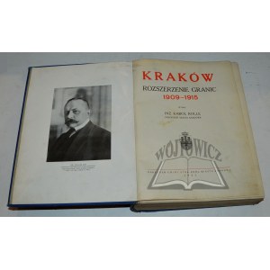 ROLLE Karol, Kraków. Rozszerzenie granic 1909-1915.