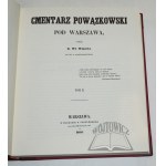 WÓJCICKI Kazimierz Władysław, Cmentarz Powązkowski pod Warszawą.