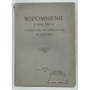 PAMÁTKA z 8. května 1909 z kláštera PP. Uršulinek v Krakově.