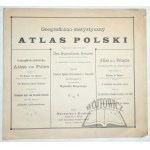 (ATLAS). Romer Eugeniusz - Geograficzno-statystyczny Atlas Polski.