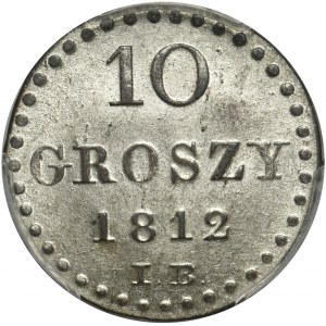 Księstwo Warszawskie, 10 groszy 1812 IB - PCGS MS63 - OKAZOWA SZTUKA