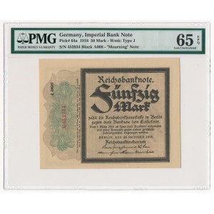 Germany - 50 mark 1918 - PMG 65 EPQ