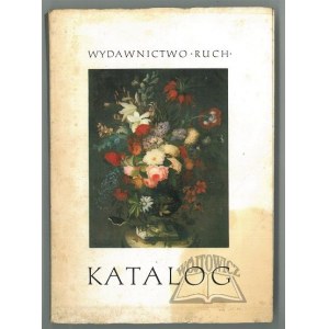 KATALÓG reprodukcií obrazov vydavateľstva Ruch. 1962-1971.