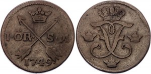 Sweden 1 Ore Silvermynt 1749