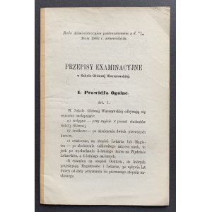 Przepisy Examinacyjne w Szkole Głównej Warszawskiej. Warszawa [1866]