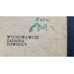 SOSNOWSKI Józef - Wychowawcze zadania dowódcy. Warszawa [1944]