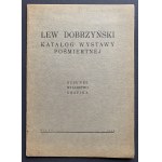 DOBRZYŃSKI Lew - Katalog wystawy pośmiertnej. Rysunek, malarstwo, grafika. Wilno [1938]