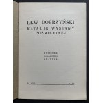 DOBRZYŃSKI Lew - Katalog wystawy pośmiertnej. Rysunek, malarstwo, grafika. Wilno [1938]