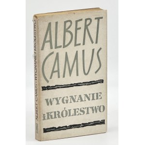 Camus Albert - Wygnanie i królestwo [pierwsze polskie wydanie]