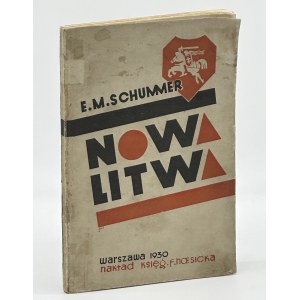 Schummer Eugeniusz M.- Nowa Litwa [Warszawa 1930][broszura wydawnicza]