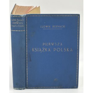 Bernacki Ludwik- Pierwsza książka polska [,,Raj duszny'' Biernata z Lublina]