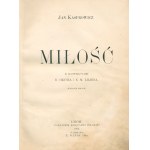 Kasprowicz Jan - Miłość [1902] [il. Edward Okuń i E. M. Lilien]