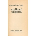 Lem Stanisław- Wielkość urojona [wydanie pierwsze][okładka według projektu autora]