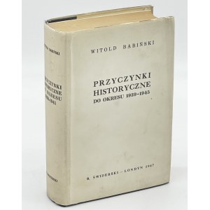Babinski Witold-Historical Contributions to the Period 1939-1945[London 1967].