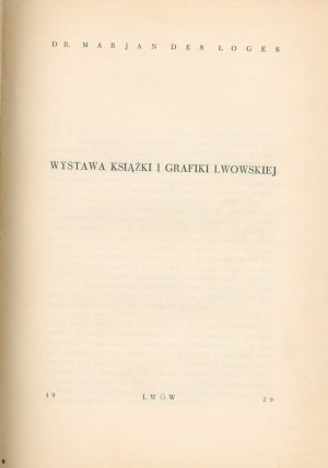 Des Loges Marjan - Exhibition of Lviv books and graphics [Lviv 1929].