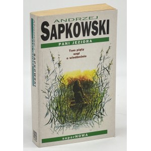 Sapkowski Andrzej- Pani Jeziora [dedykacja autora]