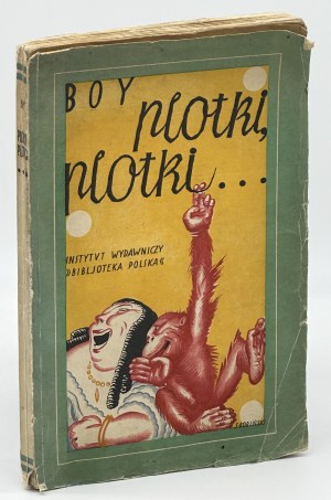 Boy-Żeleński [Tadeusz] - Gossip, gossip. [Non-post 1927]