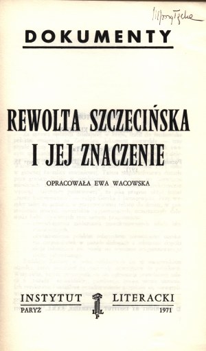 Wacowska Ewa- The Szczecin Revolt and its significance [1971].