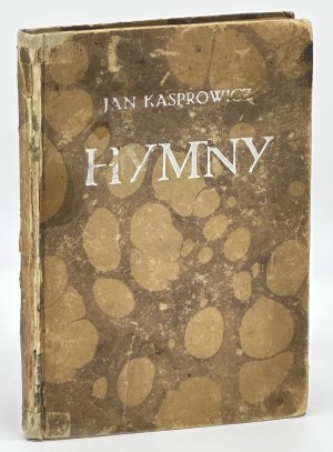 Kasprowicz Jan- Hymns [first edition][Warsaw 1921].