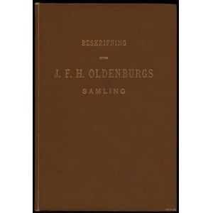 Beskrifning öfver J.F.H. Oldenburgs Samling af Svenska, Svenska Besittningarnes och Landtgrefven Fredriks (Konung Fredri...