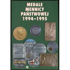 Mennica Państwowa - Medale Mennicy Państwowej 1994-1995, Warszawa 1996, brak ISBN