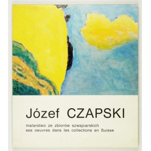 Józef Czapski. Obrazy ze švýcarské sbírky - katalog