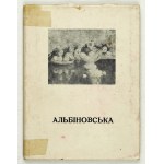 Zofia Albinowska - Sofija Julianivna Albinovska - katalog wystawy