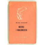 BUŁHAKOW Michał - Mistrz i Małgorzata. Proj. S. Miklaszewski. 1969. Wyd. I