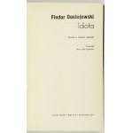 DOSTOJEWSKI F. - Idiot. Obálku, přebal a titulní list navrhl Leszek Hołdanowicz.