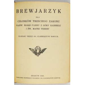 BREWJARZYK dla członków Trzeciego Zakonu Najśw. Marji Panny z Góry Karmelu i św....