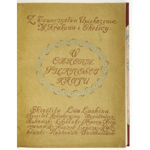ŁUSKINA Ewa - W obronie piękności kraju. Zdobił i układał Henryk Kunzek. Kraków 1910....