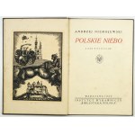 NIEMOJEWSKI Andrzej - Polskie niebo. Z 70-ciu wizerunkami. Warszawa 1924. Bibljot. Polska. 8, s. [4], 154, tabl. 1....