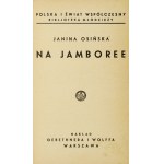 OSIŃSKA Janina - Na jamboree. Warszawa 1934. Nakł. Gebethnera i Wolffa. 16d, s. 71, [1], tabl. 2. opr. późn....
