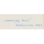 Karolina Lisek (b. 1995), Yesterday's Day, 2022